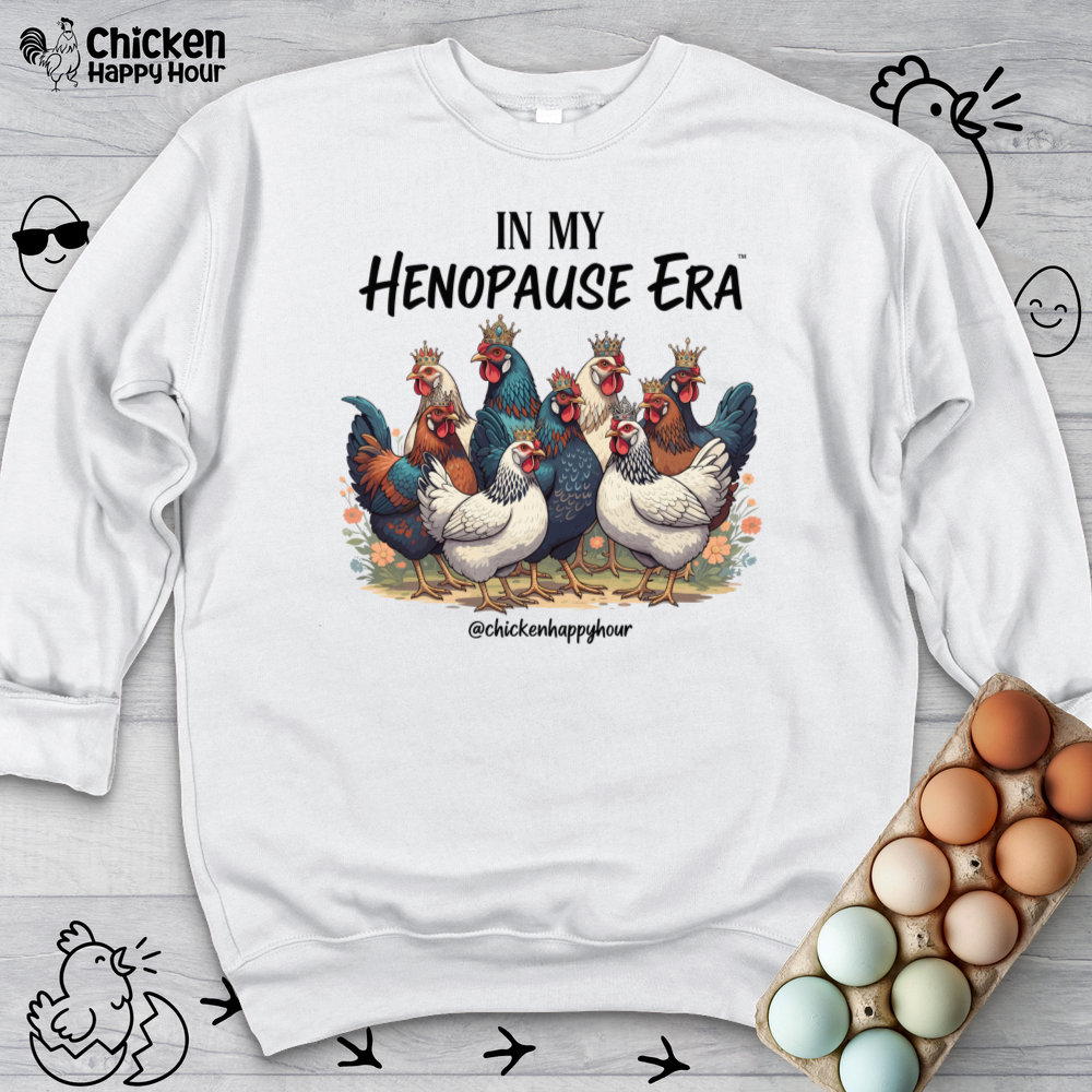 In my HENOPAUSE™ Era Crewneck