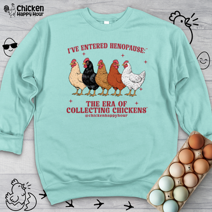 I’ve Entered Henopause™ Crewneck
