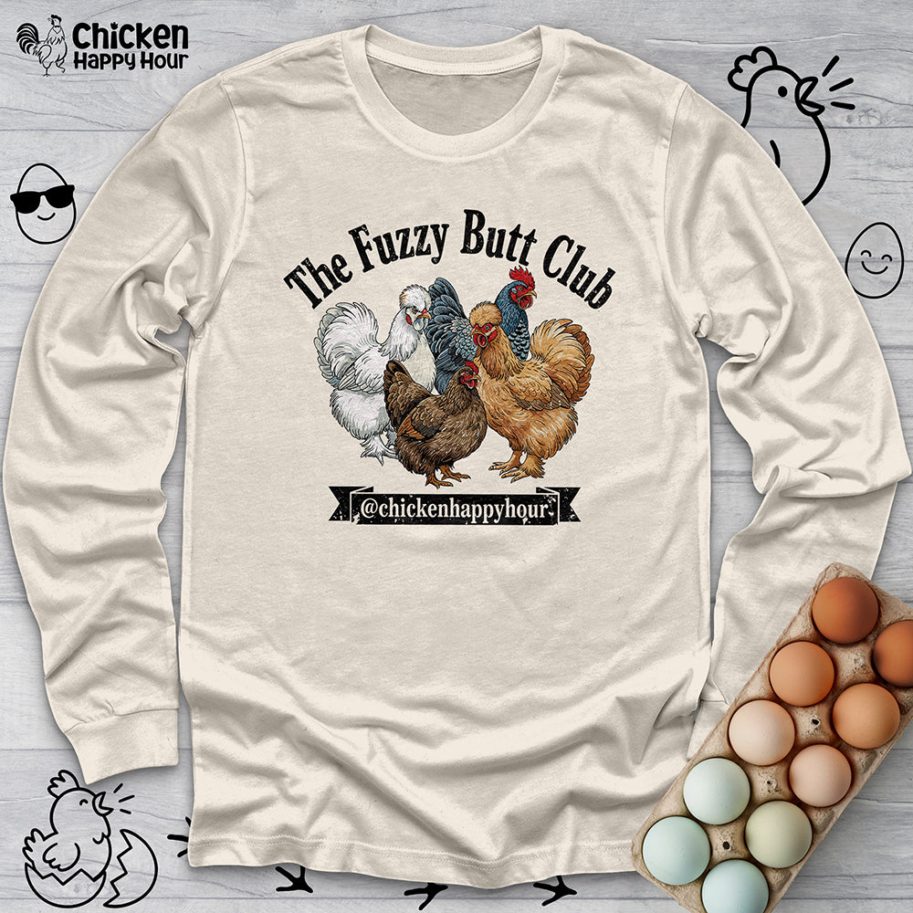 The Fuzzy Butt Club Long Sleeve