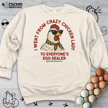 Went From Crazy Chicken Lady Sweatshirt