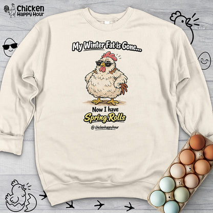 My Winter Fat Is Gone Sweatshirt