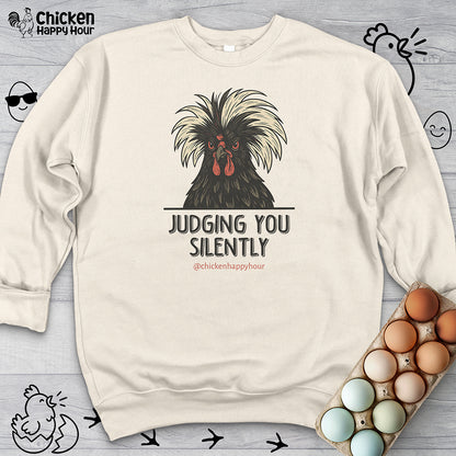 Judging You Silently Sweatshirt