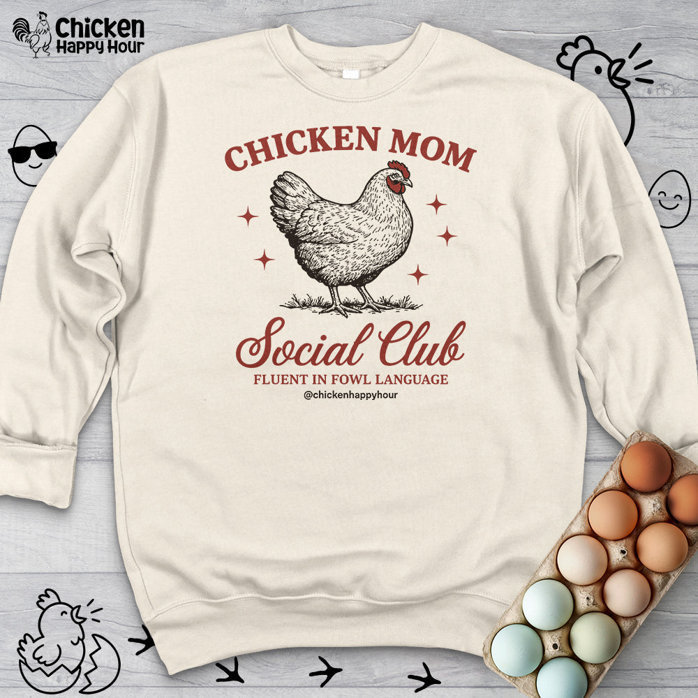Chicken Mom Social Club Sweatshirt
