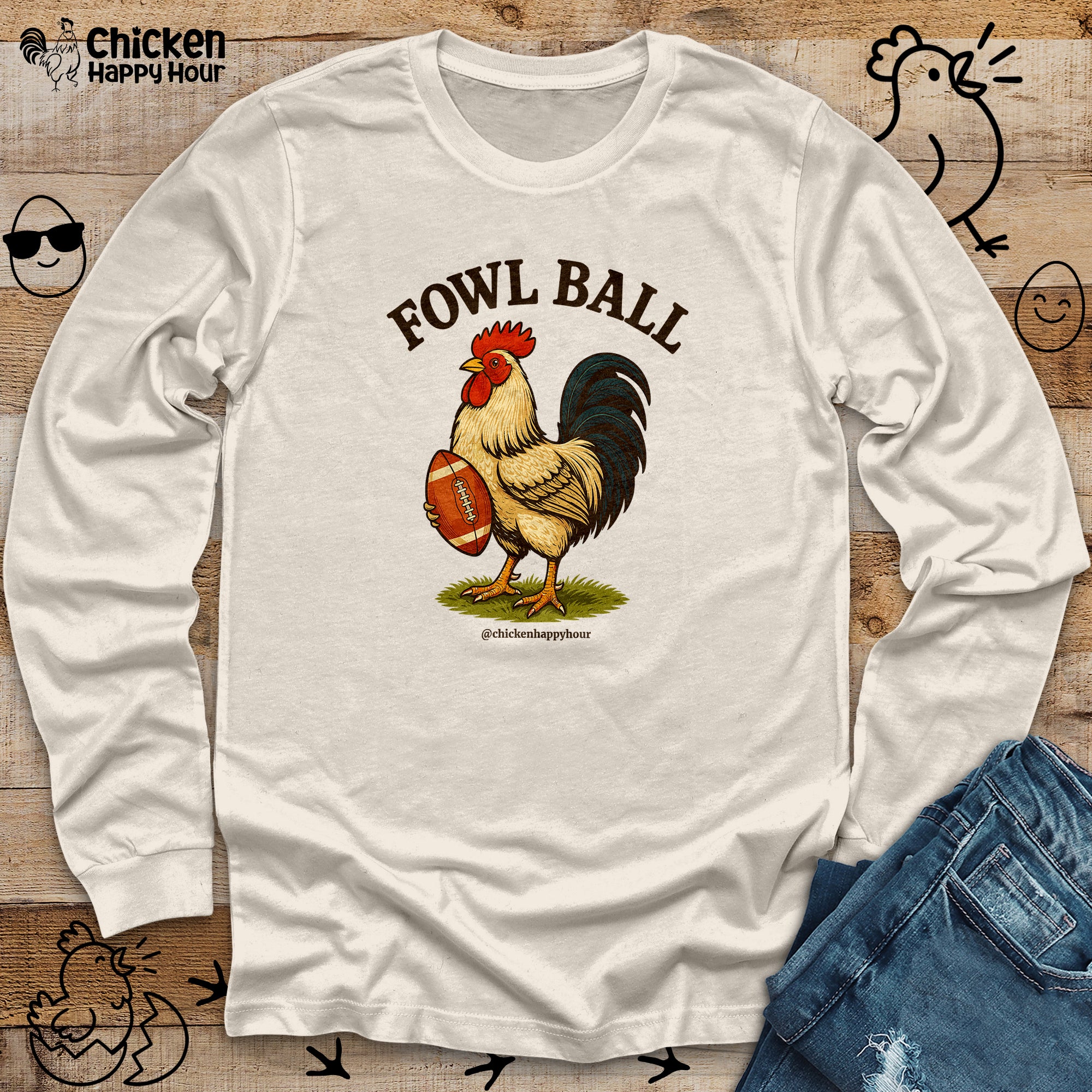 Fowl Ball Long Sleeve