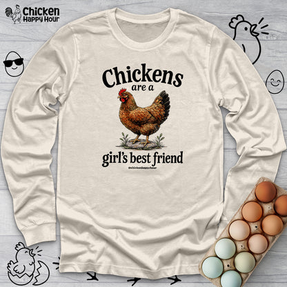 Chickens Are A Girl’s Best Friend Long Sleeve