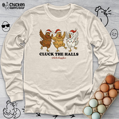 Cluck the Halls Long Sleeve