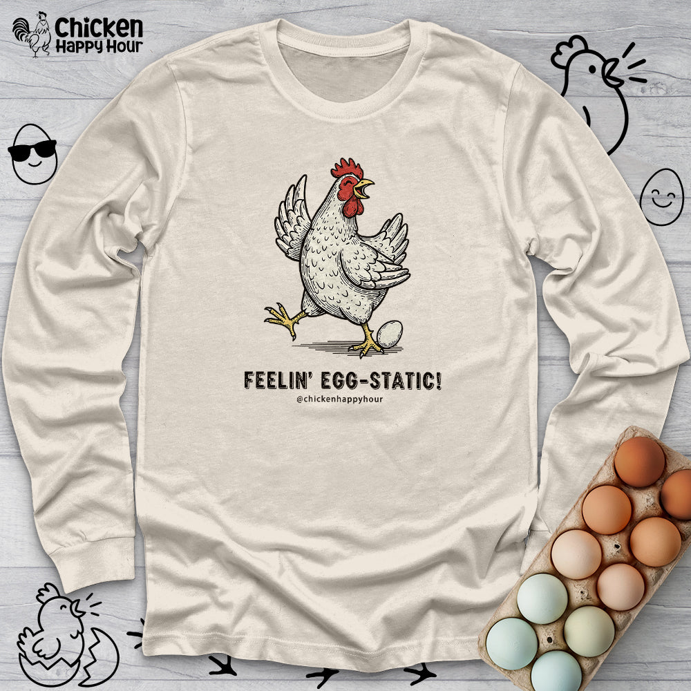Feelin' Egg-Static! Long Sleeve