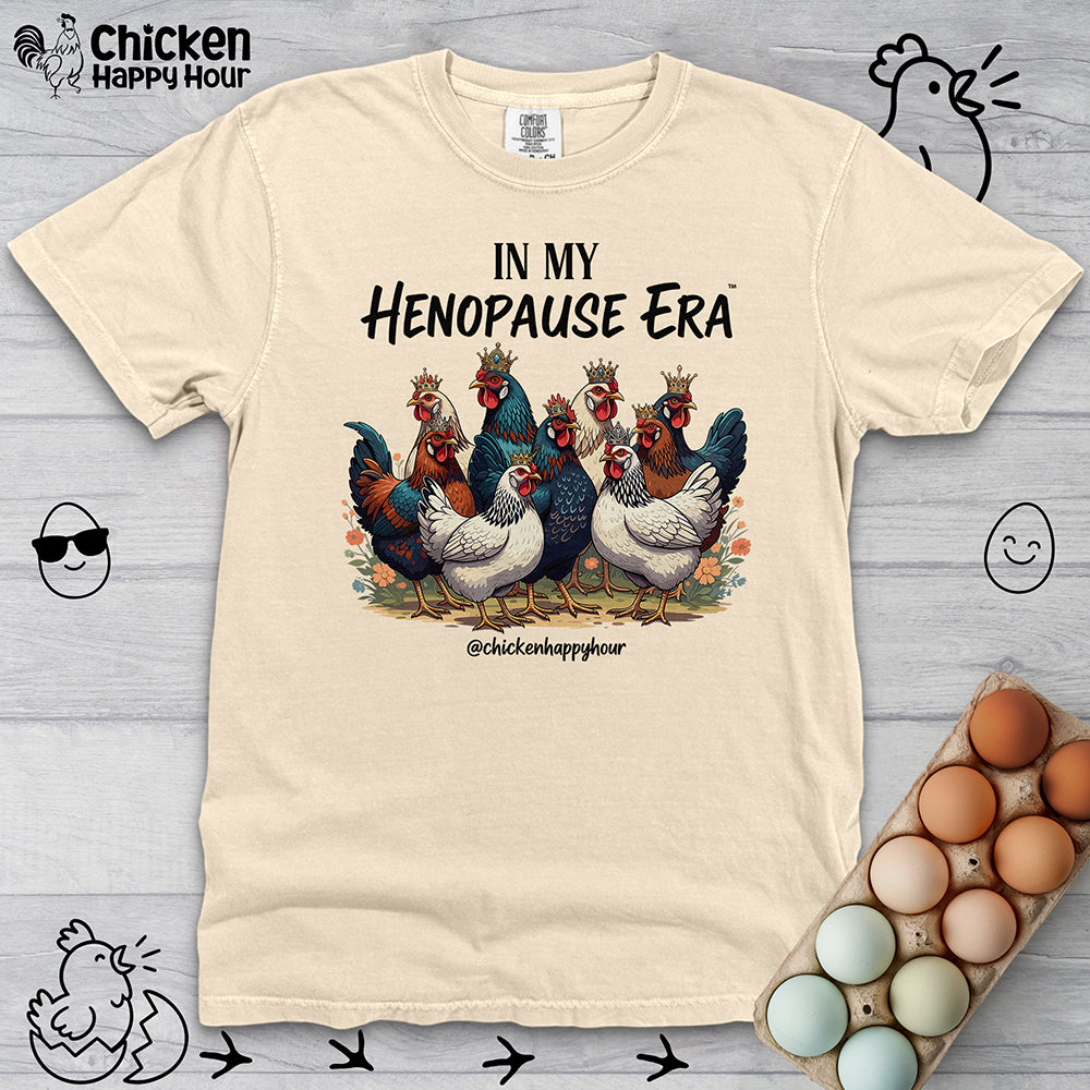 In my HENOPAUSE™ Era Unisex Comfort Colors Tee