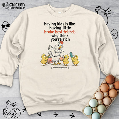 Having Kids Sweatshirt