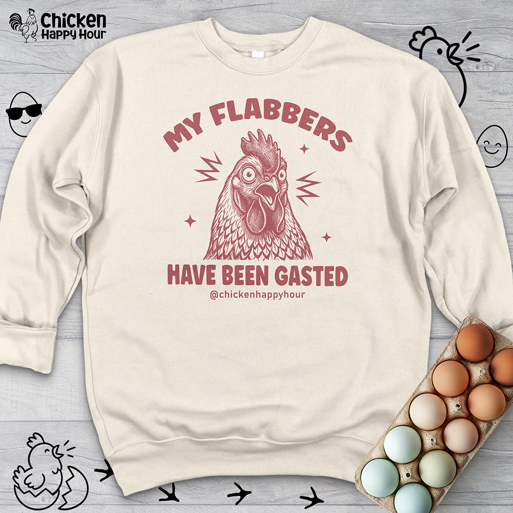My Flabbers Have Been Gasted Sweatshirt