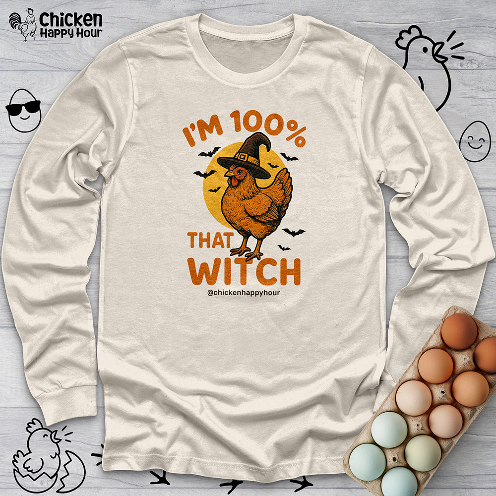 I'm 100% that Witch Long Sleeve