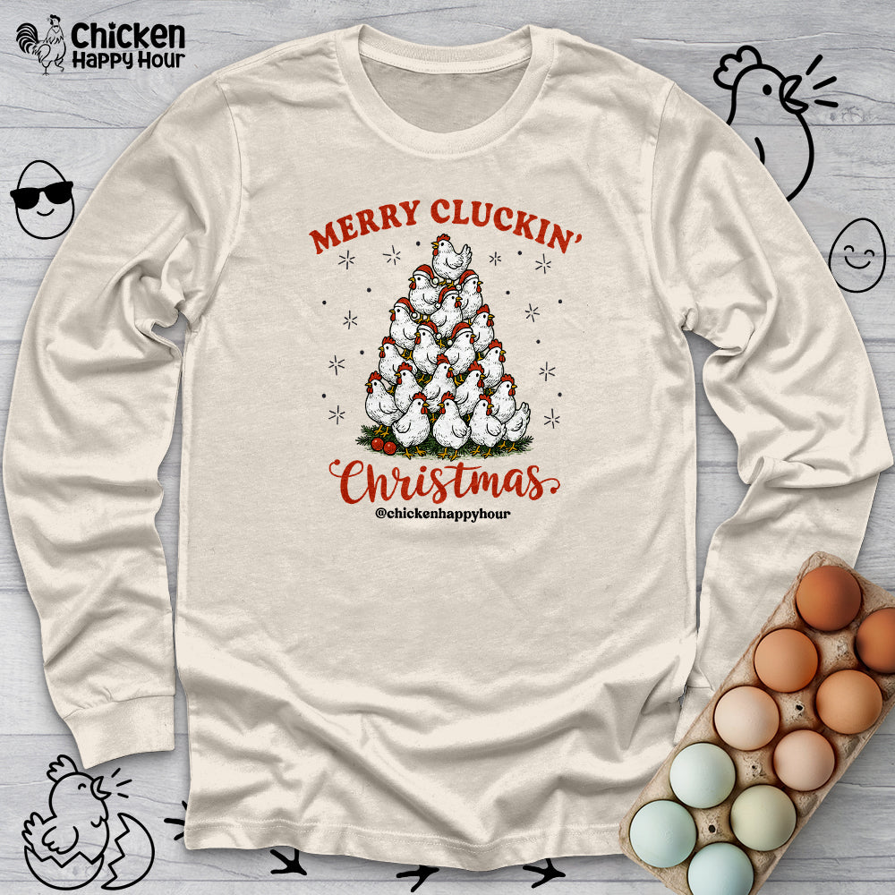 Merry Cluckin' Long Sleeve