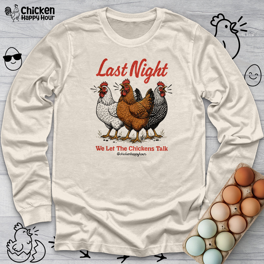 Last Night Long Sleeve