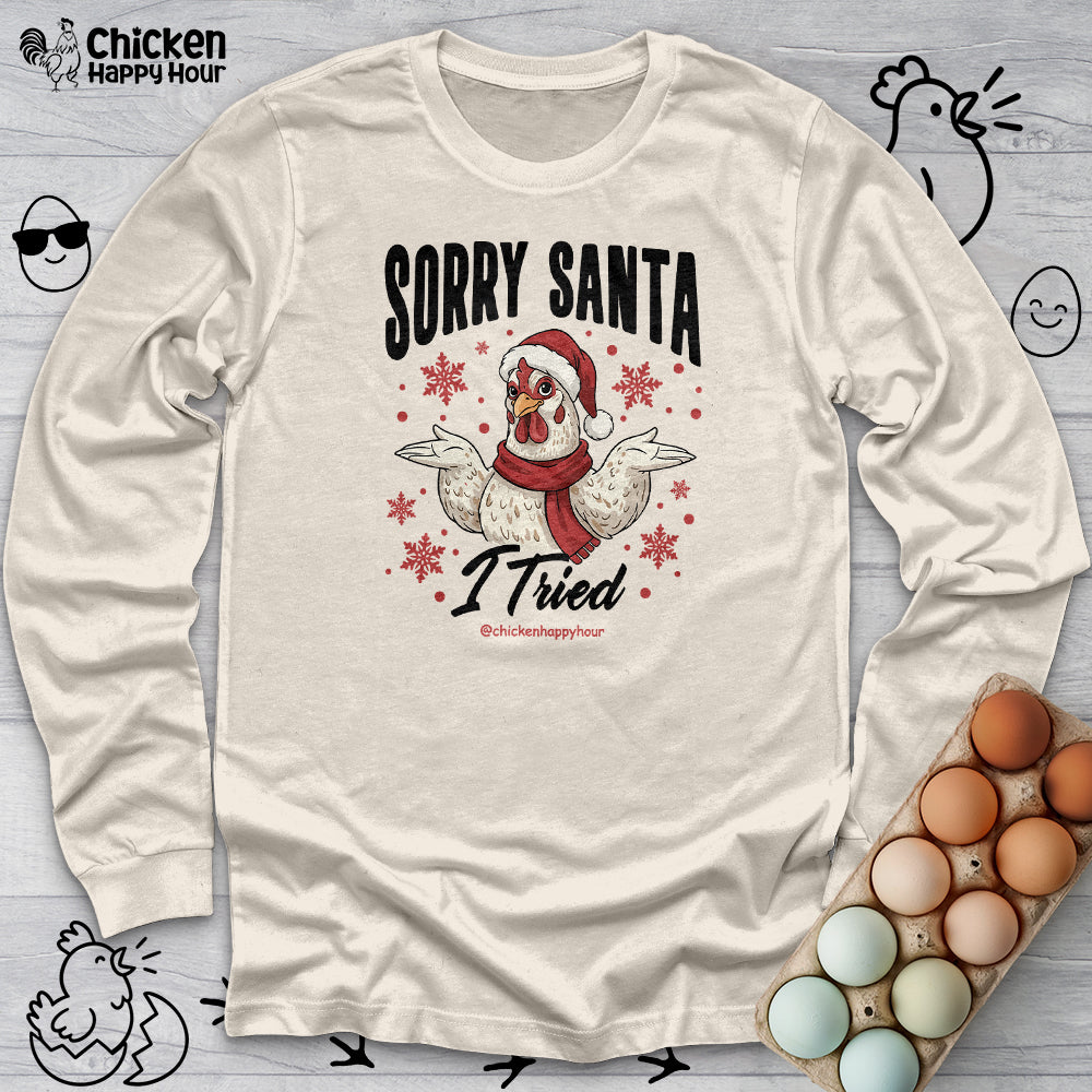 Sorry Santa Long Sleeve