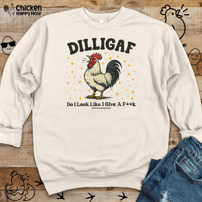 Dilligaf Do I Look Like I Give a Fk Crewneck