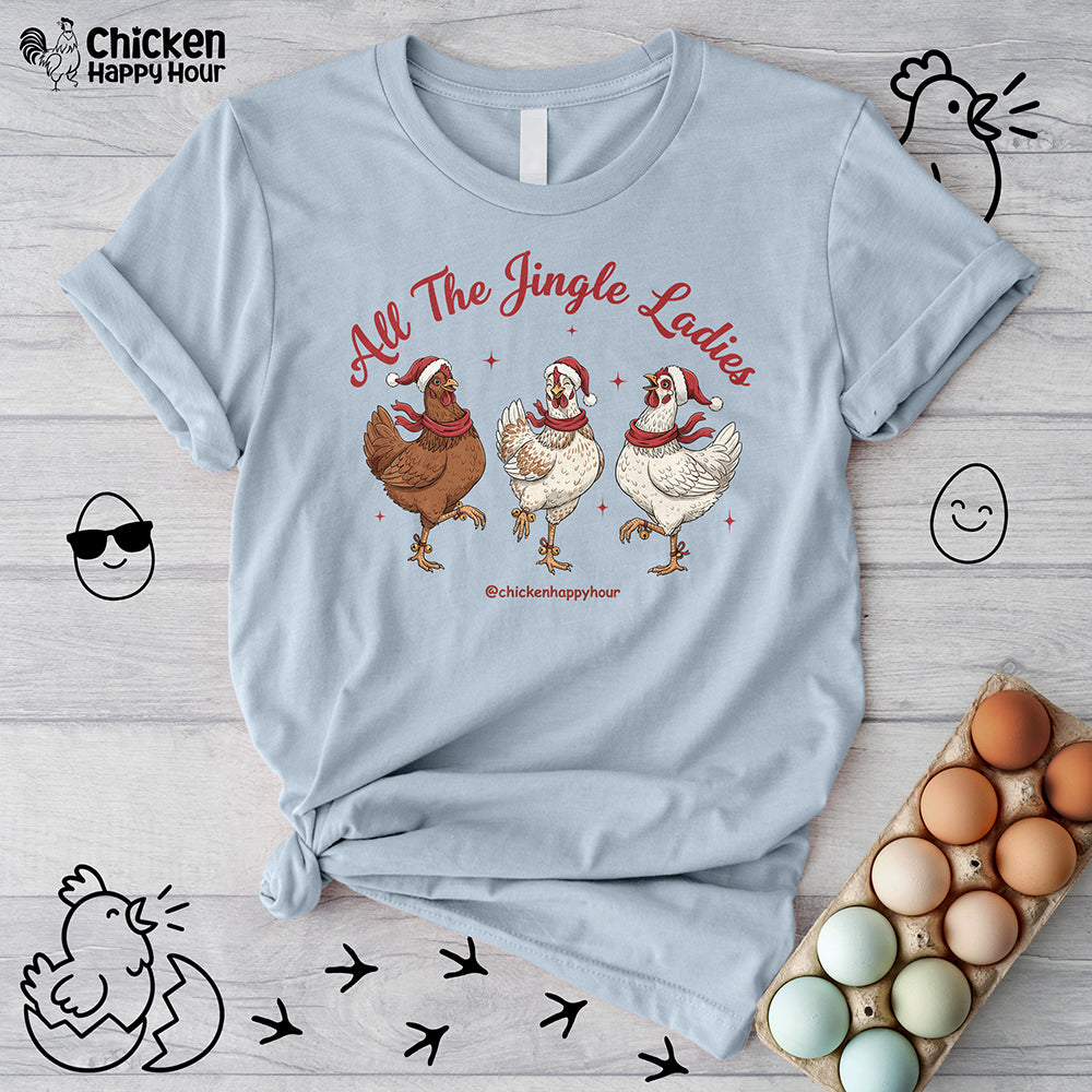 All the Jingle Ladies Unisex Tee