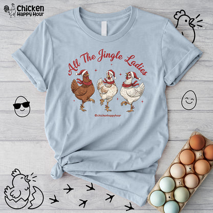 All the Jingle Ladies Unisex Tee