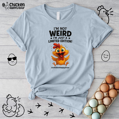 I Am Not Weird Unisex Tee