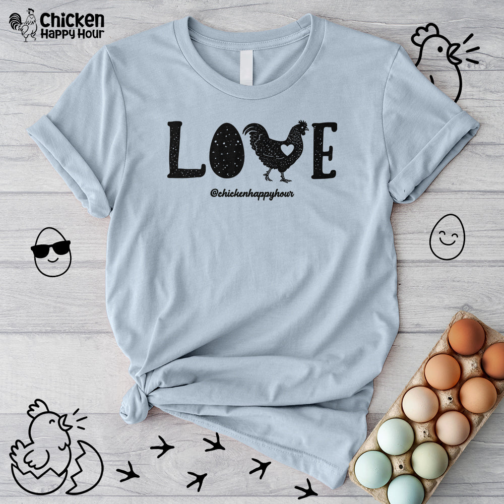 Love Chicken Unisex Tee