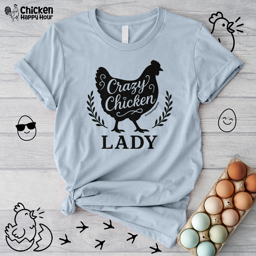 Crazy Chicken Lady Unisex Tee