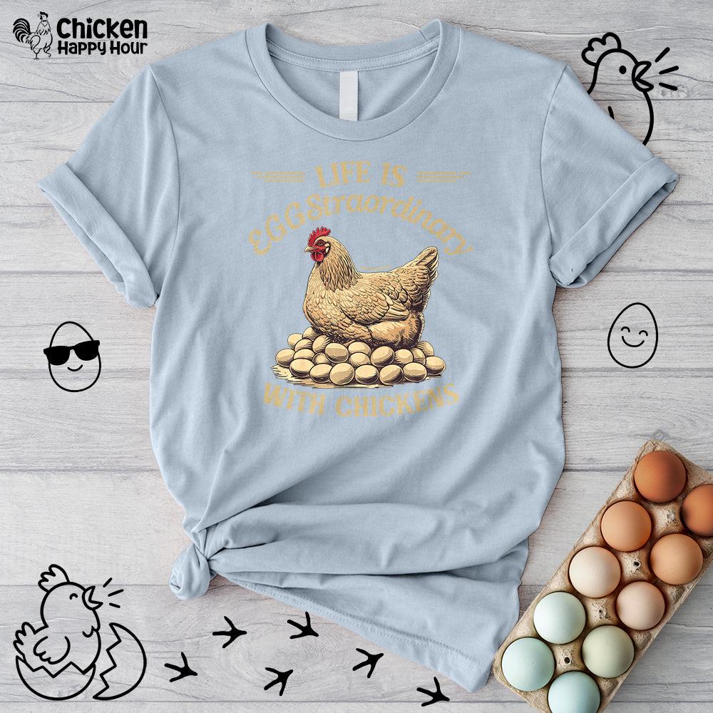 Life is EGGStraordinary with Chickens Unisex Tee