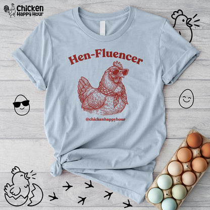 Hen-Fluencer Unisex Tee
