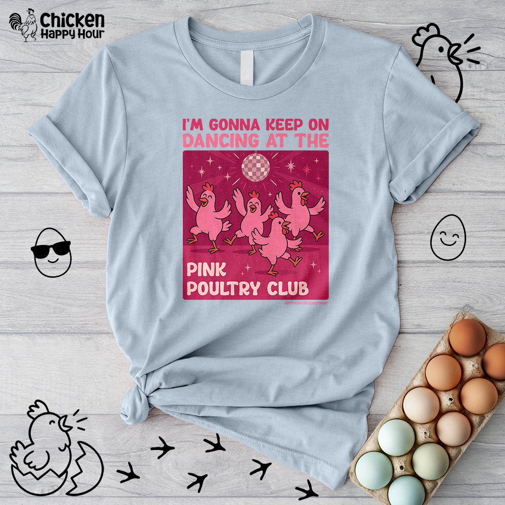 The Pink Poultry Club Unisex Tee