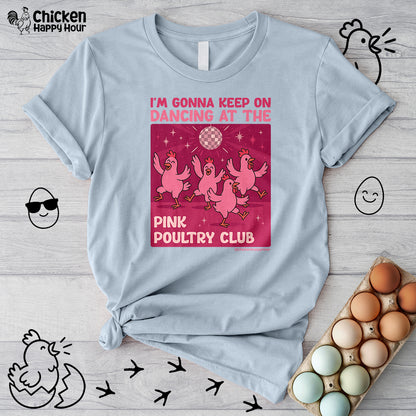 The Pink Poultry Club Unisex Tee