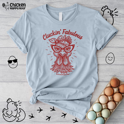 Cluckin' Fabulous Unisex Tee