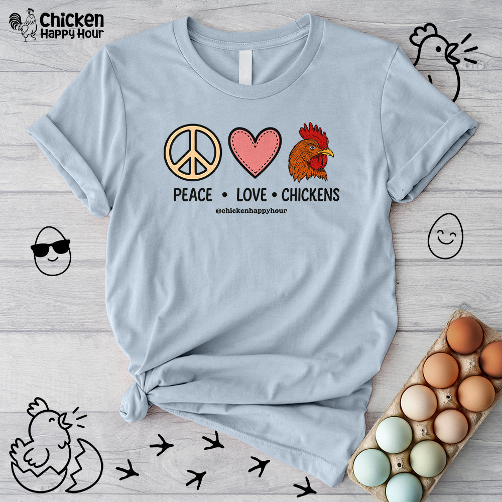 Peace Love Chickens Unisex Tee