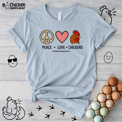 Peace Love Chickens Unisex Tee