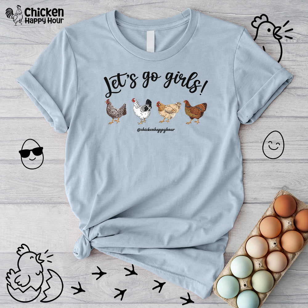 Let's Go Girls 2 Unisex Tee