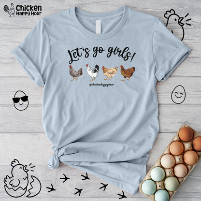 Let's Go Girls 2 Unisex Tee