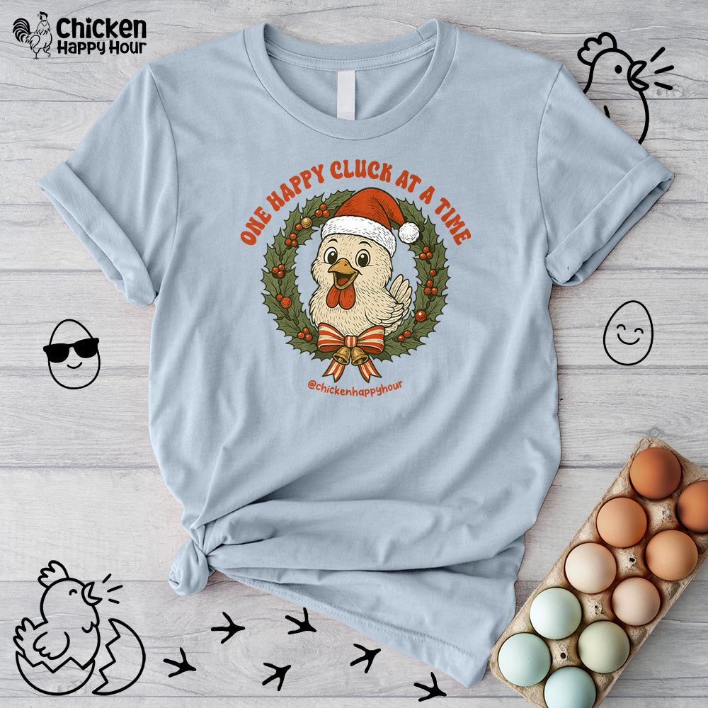 One Happy Cluck at a Time Unisex Tee