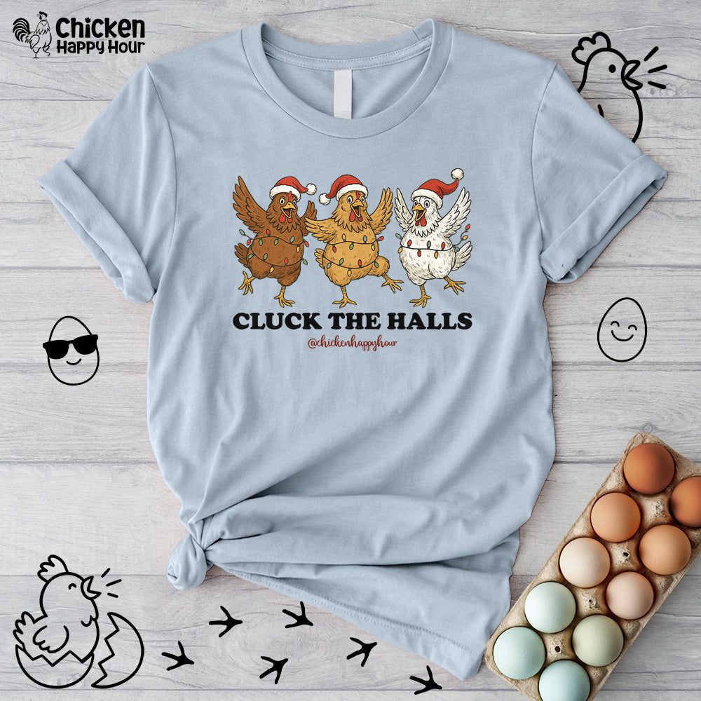 Cluck the Halls Unisex Tee