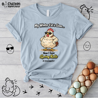 My Winter Fat Is Gone Unisex Tee