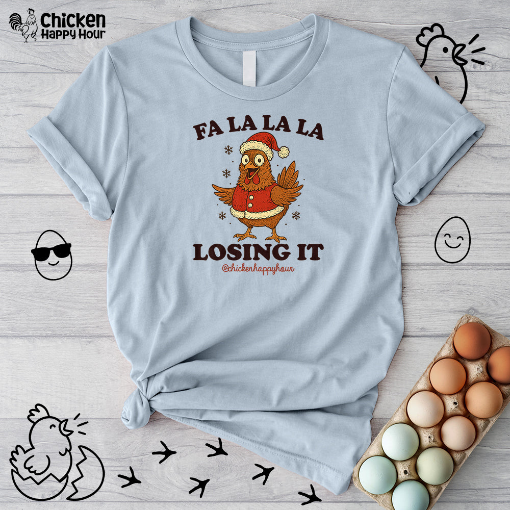 FA LA LA LA Losing It 2 Unisex Tee