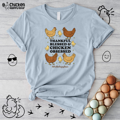 Thankful Blessed and Chicken Obsessed Unisex Tee