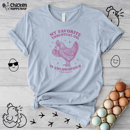 My favorite Essential Oil is Chloroform Unisex Tee