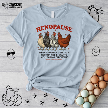 Henopause™ Unisex Tee