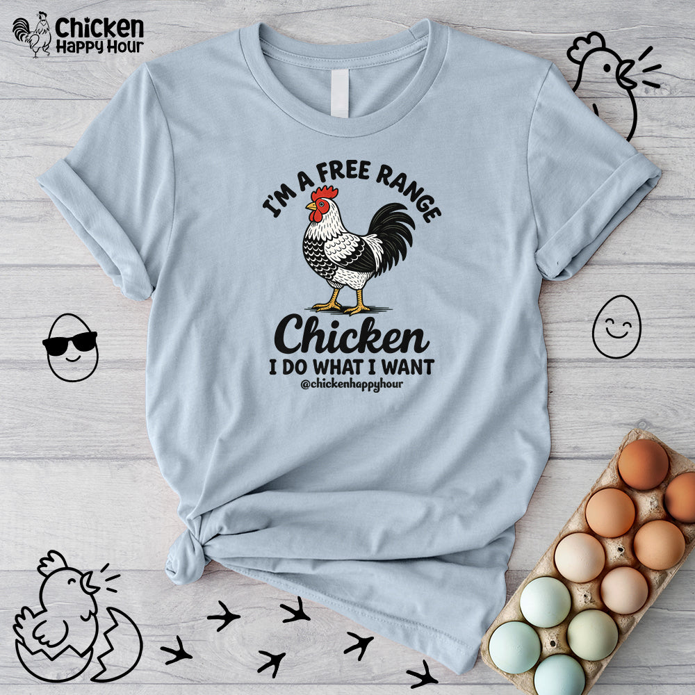 I'm A Free Range Unisex Tee