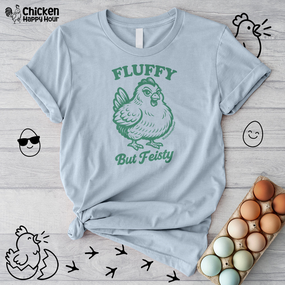 Fluffy But Feisty Unisex Tee