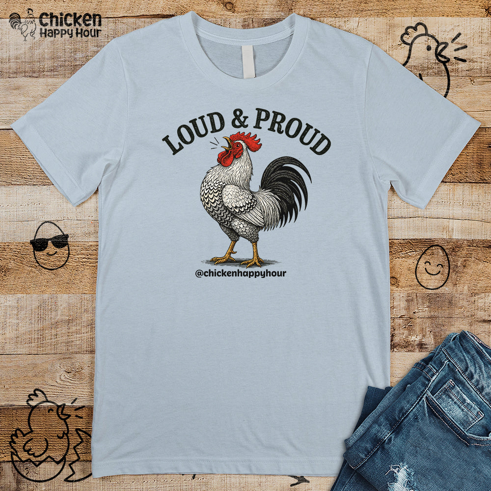Loud & Proud Unisex Tee