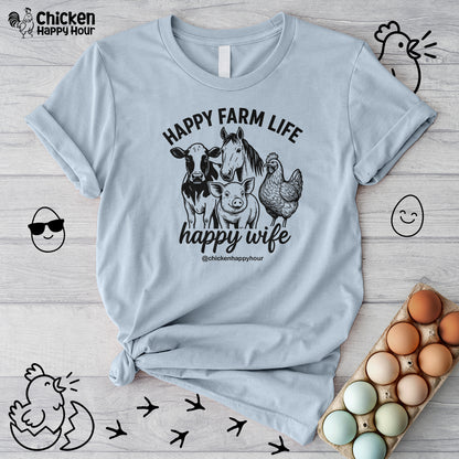 Happy Farm Life Happy Wife 01 Unisex Tee