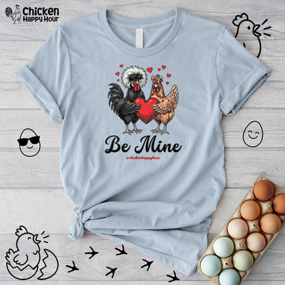 Be Mine Unisex Tee