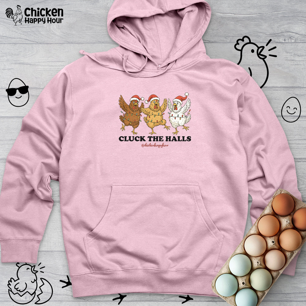 Cluck the Halls Hooded Sweatshirt