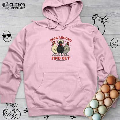 Peck Around Find Out Hooded Sweatshirt
