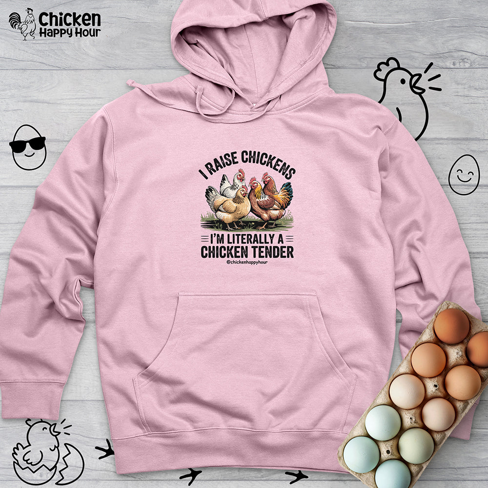 I'm Literally a Chicken Tender Hooded Sweatshirt