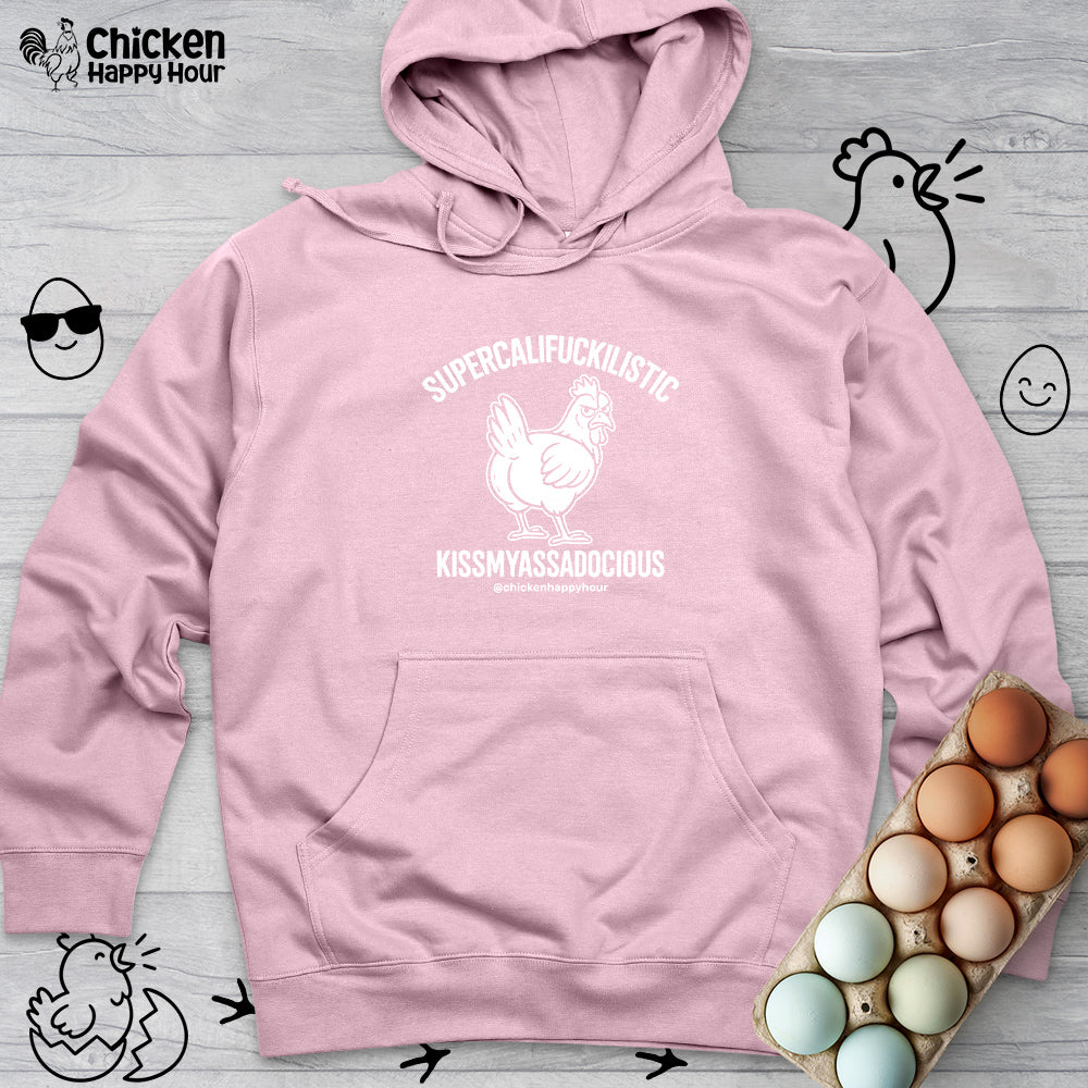 Supercalifuckilistic Kissmyassadocious White Hooded Sweatshirt
