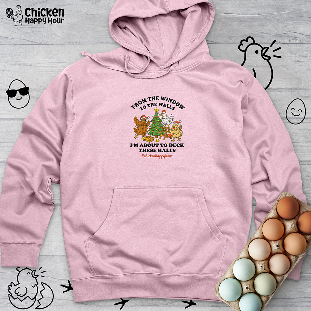 From the Window to the Walls Hooded Sweatshirt